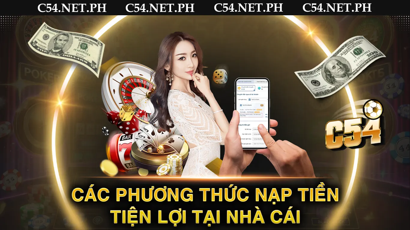 Các phương thức nạp tiền tiện lợi tại nhà cái